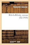  Bibi-la-Bibiste, roman