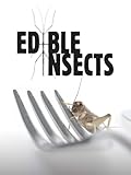 Edible Insects