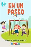  En un paseo: Un libro electrónico interactivo para los niños pequeños y párvulos sobre un paseo y actividades que podemos hacer en la calle. (Mi dia)