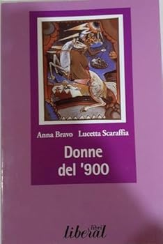 Paperback Donne del '900 [Italian] Book