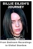 Billie: From Bedroom Recording to Global Stardom