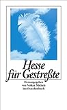 Hesse für Gestreßte (insel taschenbuch) - Hermann Hesse