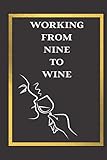  WORKING FROM NINE TO WINE: wine notebook, taccuino del vino, Wein-Notizbuch , ワインノート, cuaderno de vinos, 6\