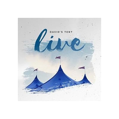 David's Tent Live