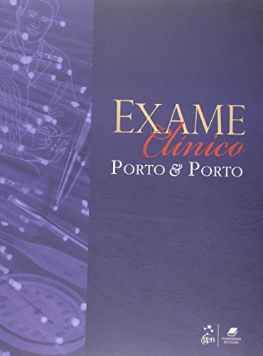 Exame Clínico. Porto & Porto