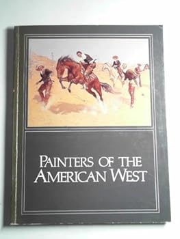 Paperback Painters of the American West: Anschutz Collection, Colorado, USA [Unknown] Book