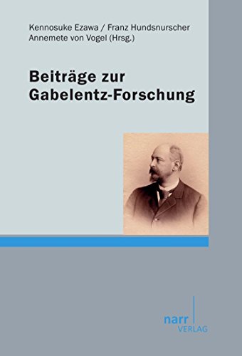Beiträge zur Gabelentz-Forschung (German Edition)