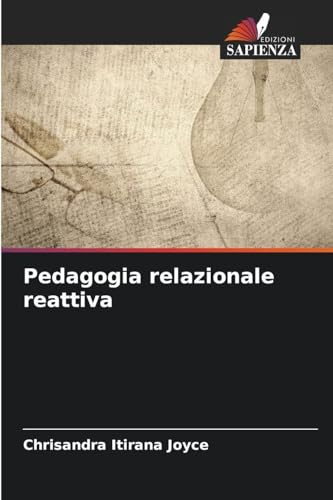 Pedagogia relazionale reattiva