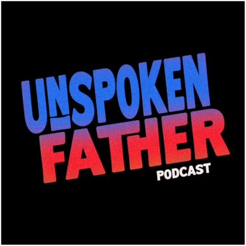 Unspoken Father podcast copertina