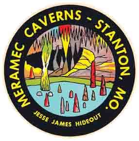 Meramec Caverns Stanton Missouri Jesse James' Hideout Highway 66 Vintage Travel Decal Sticker Souvenir Skateboard Laptop