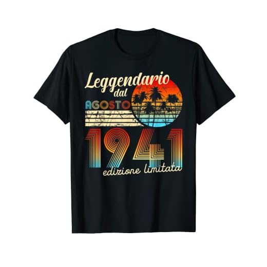 Cumpleaños Hombre Regalo Mujer Legendario Desde Agosto 1941 Camiseta