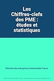  Les Chiffres-clefs des PME : études et statistiques