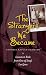The Strangers We Became: Lessons in Exile from One of Iraq's Last Jews (HBI Series on Jewish Women)
