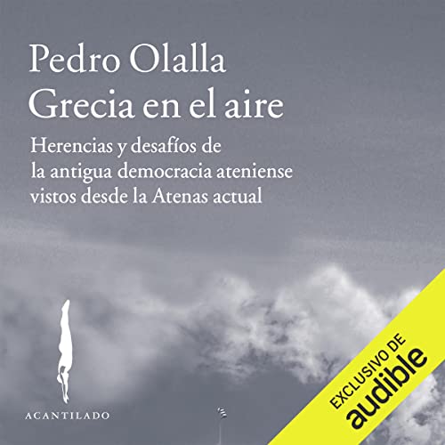 Grecia en el aire - Pedro Olalla