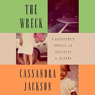 The Wreck Audiobook By Cassandra Jackson cover art