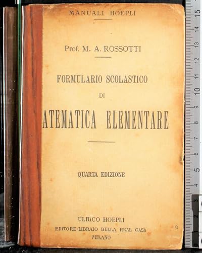 Editore: Hoepli Formulario scolastico di matematica elementare