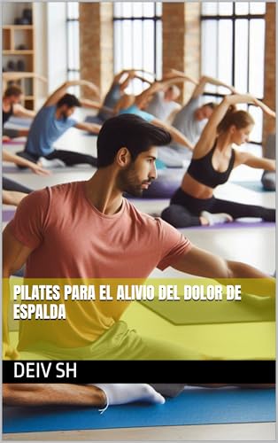 Pilates para el Alivio del Dolor de Espalda