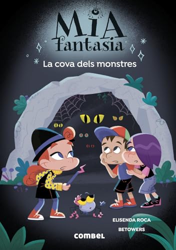 Portada de Mia Fantasia 10. La Cova dels Monstres