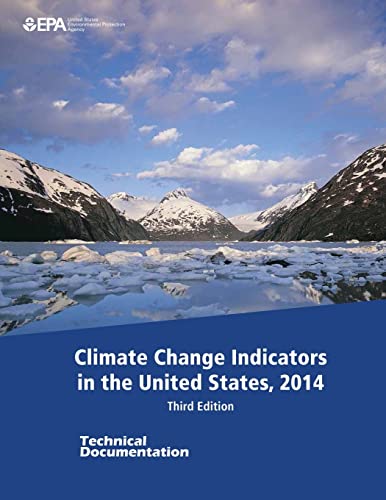 Climate Change Indicators in the United States,... 1511900032 Book Cover