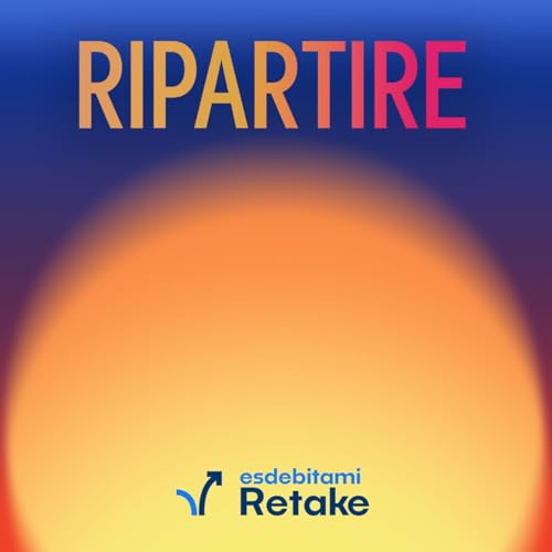 Ripartire: storie vere di debiti e rinascite cover art
