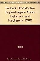 Fodor's Stockholm, Copenhagen, Oslo, Helsinki, Reykjavik