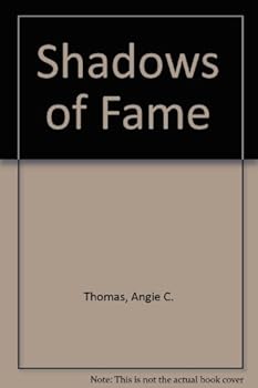 Shadows of Fame