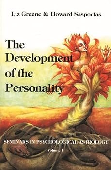 The Development of the Personality (Seminars in Psychological Astrology ; V. 1)