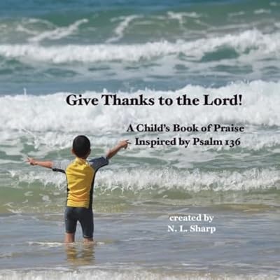 Give Thanks to the Lord!