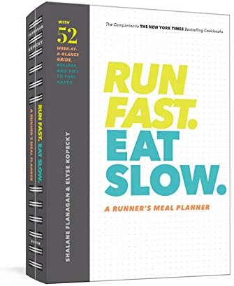 Run Fast. Eat Slow. Meal Planner.