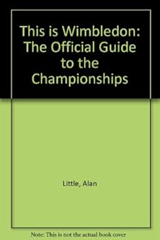 Paperback This is Wimbledon: The Official Guide to the Championships Book