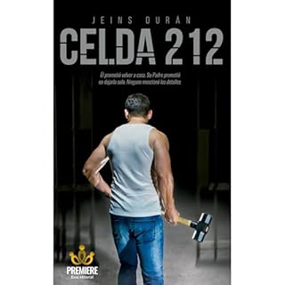 CELDA 212 Audiolibro Por Jeins Durán arte de portada