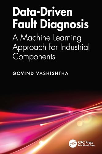 Data-Driven Fault Diagnosis: A Machine Learning Approach for Industrial Components