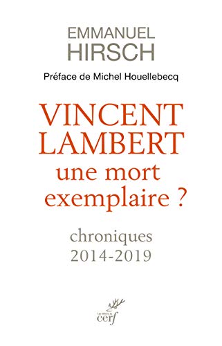 Télécharger Vincent Lambert - Une mort exemplaire ? Francais PDF
