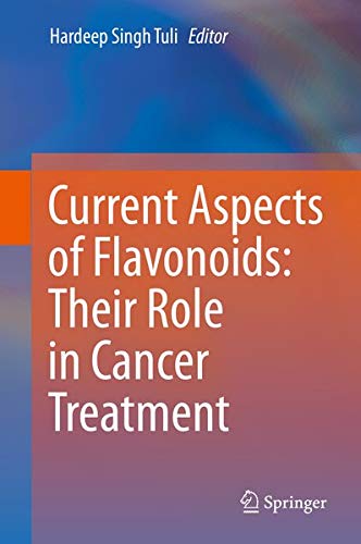 Buy Current Aspects of Flavonoids: Their Role in Cancer Treatment — BookShops.in
