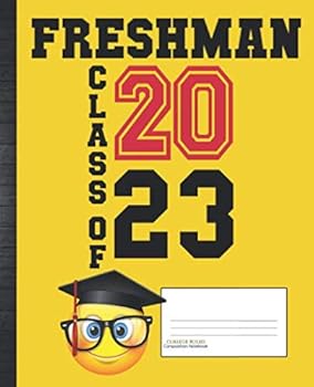 Freshman Class of 2023 COLLEGE RULED Composition Notebook : Cool Emoji 9th Grade High School Freshman School Supplies Gift Schoolwork Organized Notes Taking Planner Writing Book: Blank Lined Paper Jou
