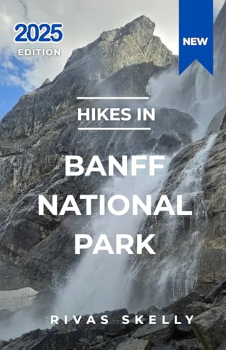 Hikes In Banff National Park 2025