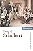 The Life of Schubert (Musical Lives)