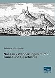 nassau geschichte  Nassau - Wanderungen durch Kunst und Geschichte