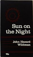 Sun on the Night B000BCZ6LK Book Cover