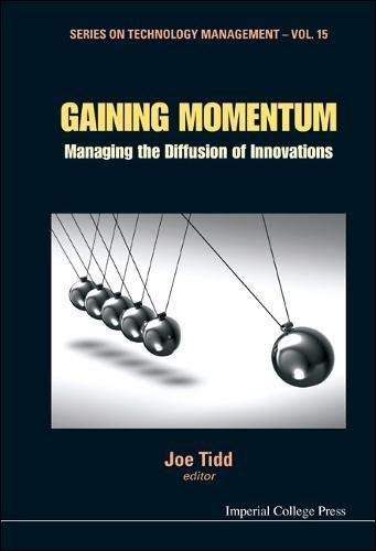 [(Gaining Momentum: Managing the Diffusion of Innovations )] [Author: Joe Tidd] [Aug-2010]