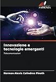  Innovazione e tecnologie emergenti: Telecomunicazioni