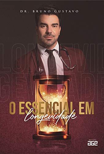 O essencial em longevidade: conheça o guia completo para atingir uma vida com mais saúde