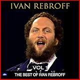 ivan rebroff ave maria youtube  The Best Of Ivan Rebroff Vol. 1 (Live)