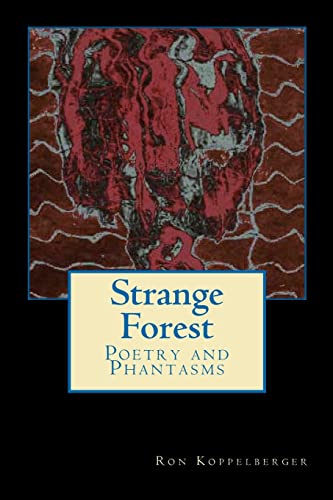 Strange Forest: Poetry and Blood