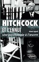 Hitchcock & l'Ennui 2729867678 Book Cover