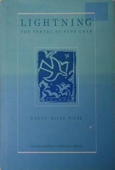 Lightning: The Poetry of Rene Char