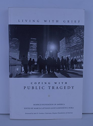 Coping With Public Tragedy (Living With Grief) 1893349047 Book Cover