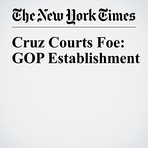 Cruz Courts Foe: GOP Establishment cover art