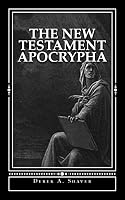 New Testament Apocrypha 1490507965 Book Cover