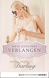  Swing Swing, Darling - Mein geheimes Verlangen